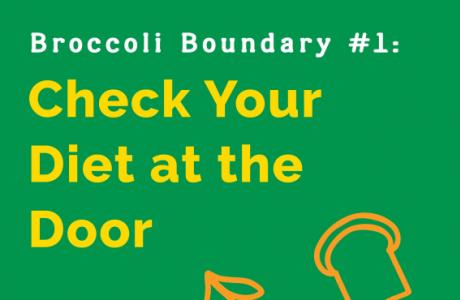 Check Your Diet at the Door