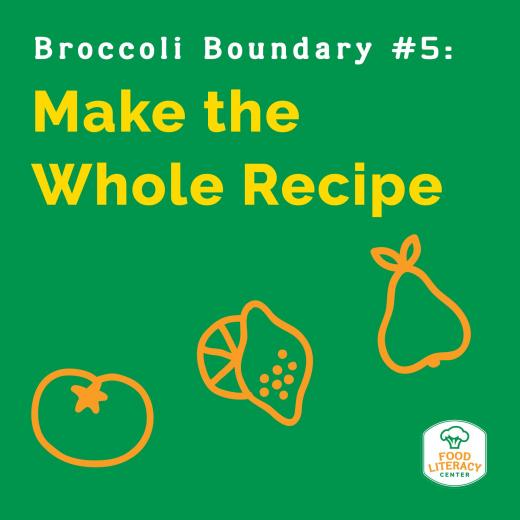Make the Whole Recipe
