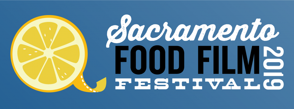 Sacramento Food Film Festival 2019